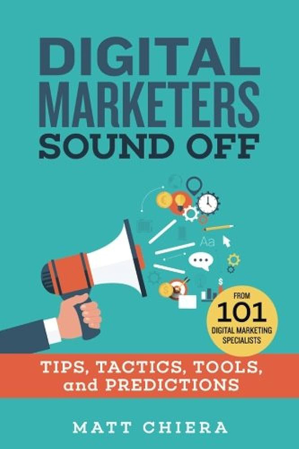 Cover image of the book, Digital Marketers Sound Off