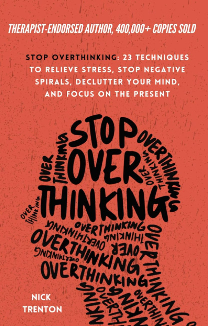 Cover image of the book, Stop Overthinking